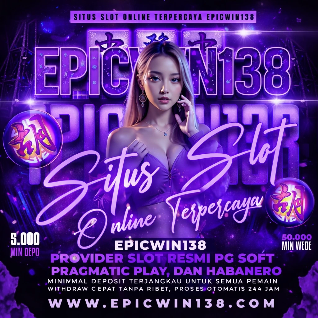 EPICWIN138: Portal Link Alternatif Toto Slot Resmi Mudah JP Sensasional Depo 5000